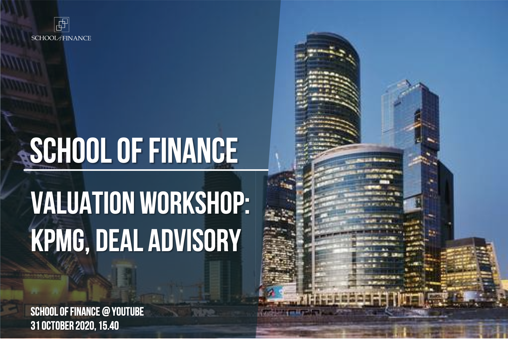 Valuation Workshop: Выступление команды KPMG Deal Advisory в Школе финансов