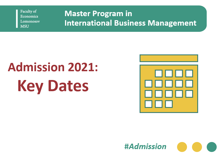 Master Program in International Business Management: Key Dates Regarding Admission 2021