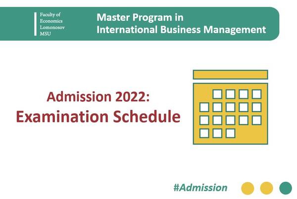 Master Program in International Business Management: Examination Schedule 2022